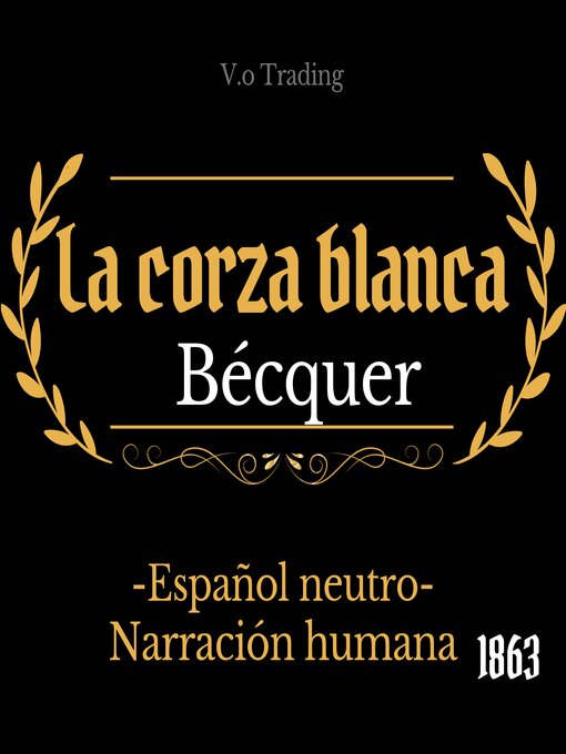 Title details for La corza blanca by Gustavo Adolfo Bécquer - Available